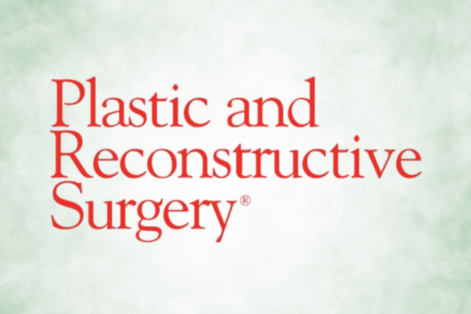Plastic and Reconstructive Surgery